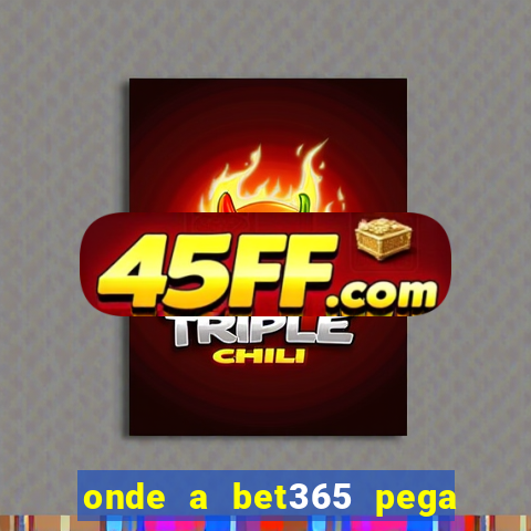 onde a bet365 pega as estatisticas
